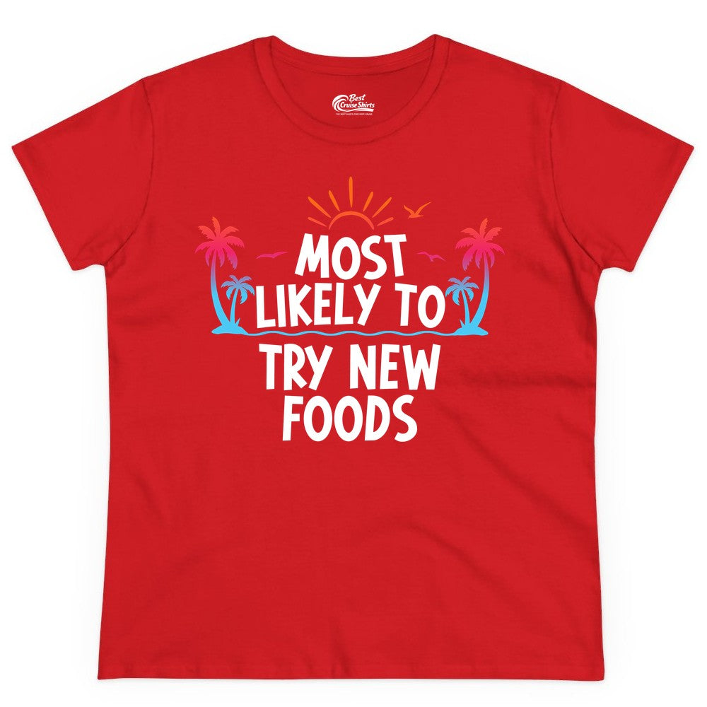 Most Likely to Try New Foods Shirt - Funny Foodie Travel Tee (Ladies Tee) in Red - Most Likely To Try New Foods Tropical Palm Tree Sunset Shirt