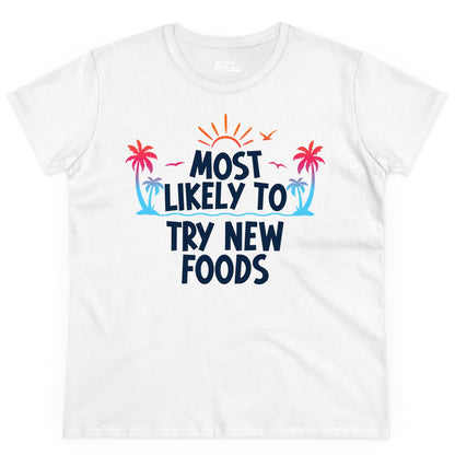 Most Likely to Try New Foods Shirt - Funny Foodie Travel Tee (Ladies Tee) in White - Most Likely To Try New Foods Tropical Palm Tree Sunset Shirt