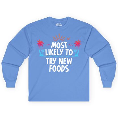 Most Likely to Try New Foods Shirt - Funny Foodie Travel Tee (Long Sleeve) in Carolina Blue - Most Likely To Try New Foods Tropical Palm Tree Sunset Shirt