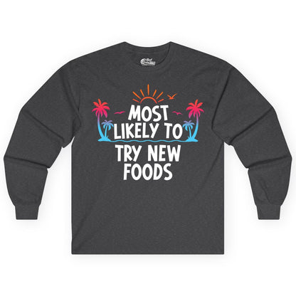 Most Likely to Try New Foods Shirt - Funny Foodie Travel Tee (Long Sleeve) in Dark Heather - Most Likely To Try New Foods Tropical Palm Tree Sunset Shirt