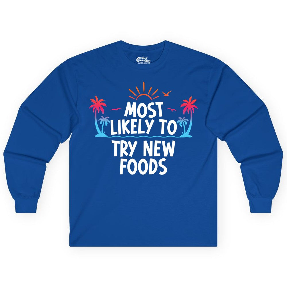 Most Likely to Try New Foods Shirt - Funny Foodie Travel Tee (Long Sleeve) in Royal - Most Likely To Try New Foods Tropical Palm Tree Sunset Shirt