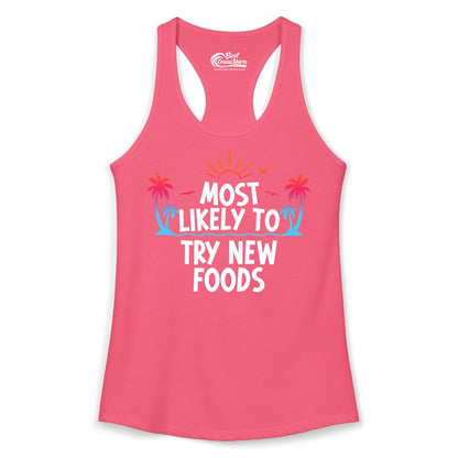Most Likely to Try New Foods Shirt - Funny Foodie Travel Tee (Ladies Tank) in Hot Pink - Most Likely To Try New Foods Tropical Palm Tree Sunset Shirt