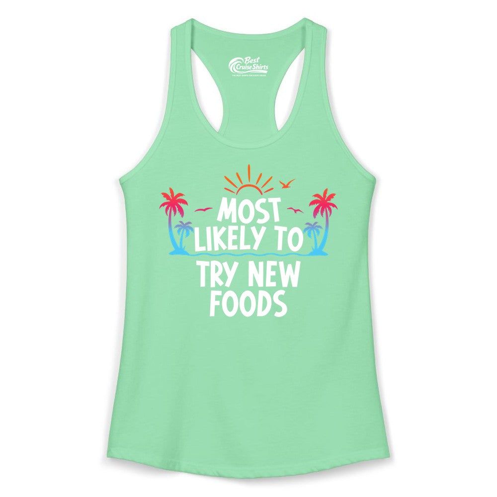 Most Likely to Try New Foods Shirt - Funny Foodie Travel Tee (Ladies Tank) in Solid Mint - Most Likely To Try New Foods Tropical Palm Tree Sunset Shirt