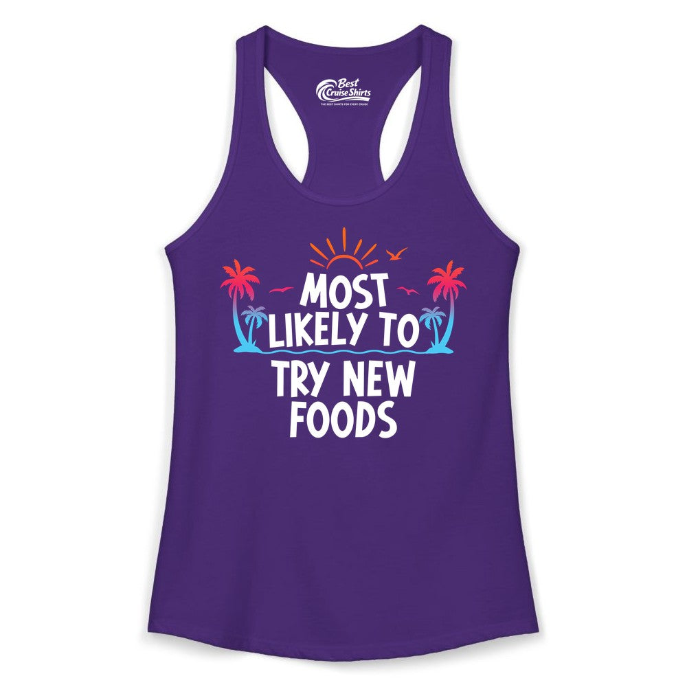 Most Likely to Try New Foods Shirt - Funny Foodie Travel Tee (Ladies Tank) in Solid Purple Rush - Most Likely To Try New Foods Tropical Palm Tree Sunset Shirt