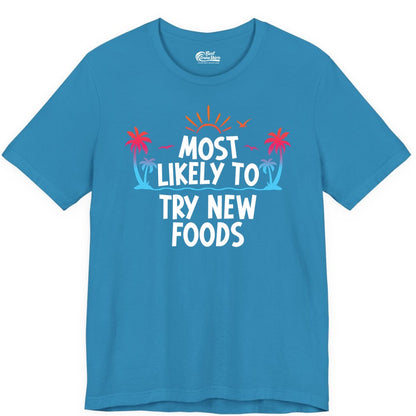 Most Likely to Try New Foods Shirt - Funny Foodie Travel Tee (Premium Tee) in Aqua - Most Likely To Try New Foods Tropical Palm Tree Sunset Shirt
