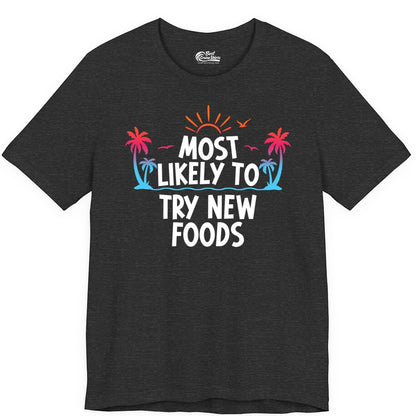 Most Likely to Try New Foods Shirt - Funny Foodie Travel Tee (Premium Tee) in Dark Grey Heather - Most Likely To Try New Foods Tropical Palm Tree Sunset Shirt