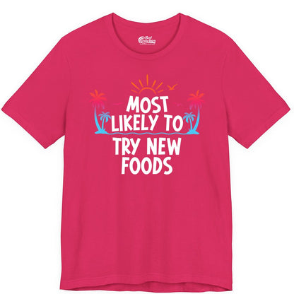 Most Likely to Try New Foods Shirt - Funny Foodie Travel Tee (Premium Tee) in Fuchsia - Most Likely To Try New Foods Tropical Palm Tree Sunset Shirt