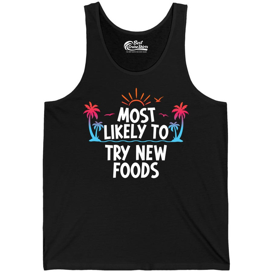 Most Likely to Try New Foods Shirt - Funny Foodie Travel Tee (Tank Top) in Black - Most Likely To Try New Foods Tropical Palm Tree Sunset Shirt