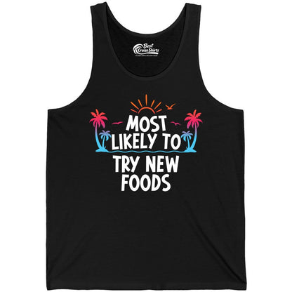 Most Likely to Try New Foods Shirt - Funny Foodie Travel Tee (Tank Top) in Black - Most Likely To Try New Foods Tropical Palm Tree Sunset Shirt