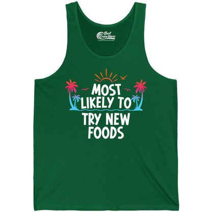 Most Likely to Try New Foods Shirt - Funny Foodie Travel Tee (Tank Top) in Kelly - Most Likely To Try New Foods Tropical Palm Tree Sunset Shirt