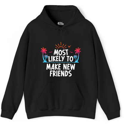 Most Likely to Make New Friends Shirt - Tropical Vacation Tee (Hoodie) in Black - Most Likely To Make New Friends Tropical Sunset Palm Trees Shirt