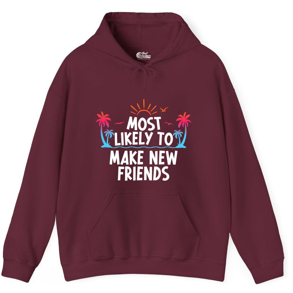 Most Likely to Make New Friends Shirt - Tropical Vacation Tee (Hoodie) in Maroon - Most Likely To Make New Friends Tropical Sunset Palm Trees Shirt