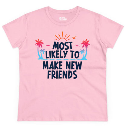 Most Likely to Make New Friends Shirt - Tropical Vacation Tee (Ladies Tee) in Light Pink - Most Likely To Make New Friends Tropical Sunset Palm Trees Shirt