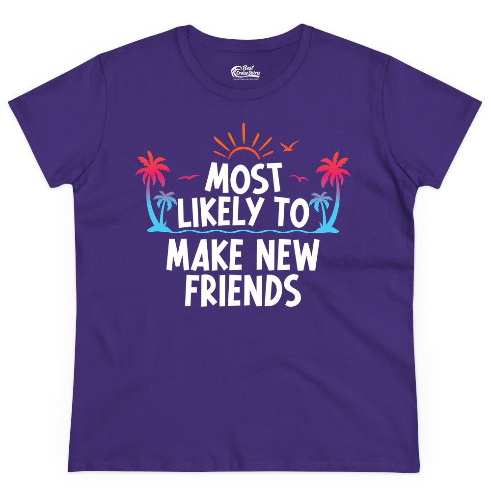 Most Likely to Make New Friends Shirt - Tropical Vacation Tee (Ladies Tee) in Purple - Most Likely To Make New Friends Tropical Sunset Palm Trees Shirt