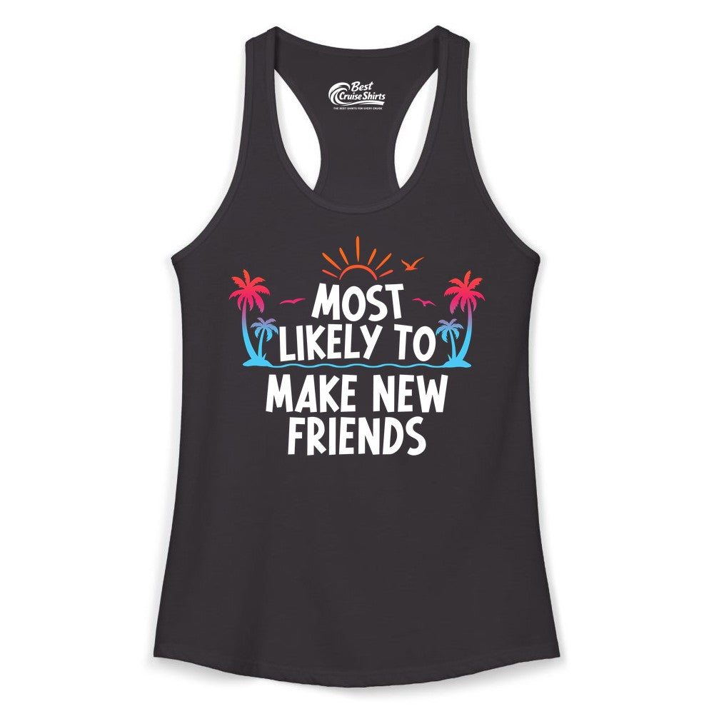 Most Likely to Make New Friends Shirt - Tropical Vacation Tee (Ladies Tank) in Black - Most Likely To Make New Friends Tropical Sunset Palm Trees Shirt