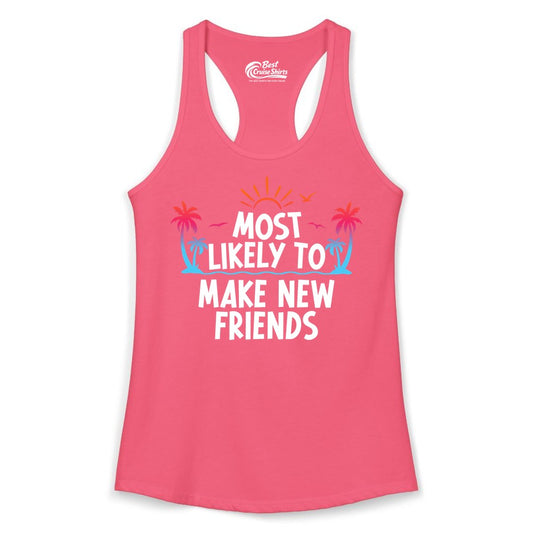 Most Likely to Make New Friends Shirt - Tropical Vacation Tee (Ladies Tank) in Hot Pink - Most Likely To Make New Friends Tropical Sunset Palm Trees Shirt