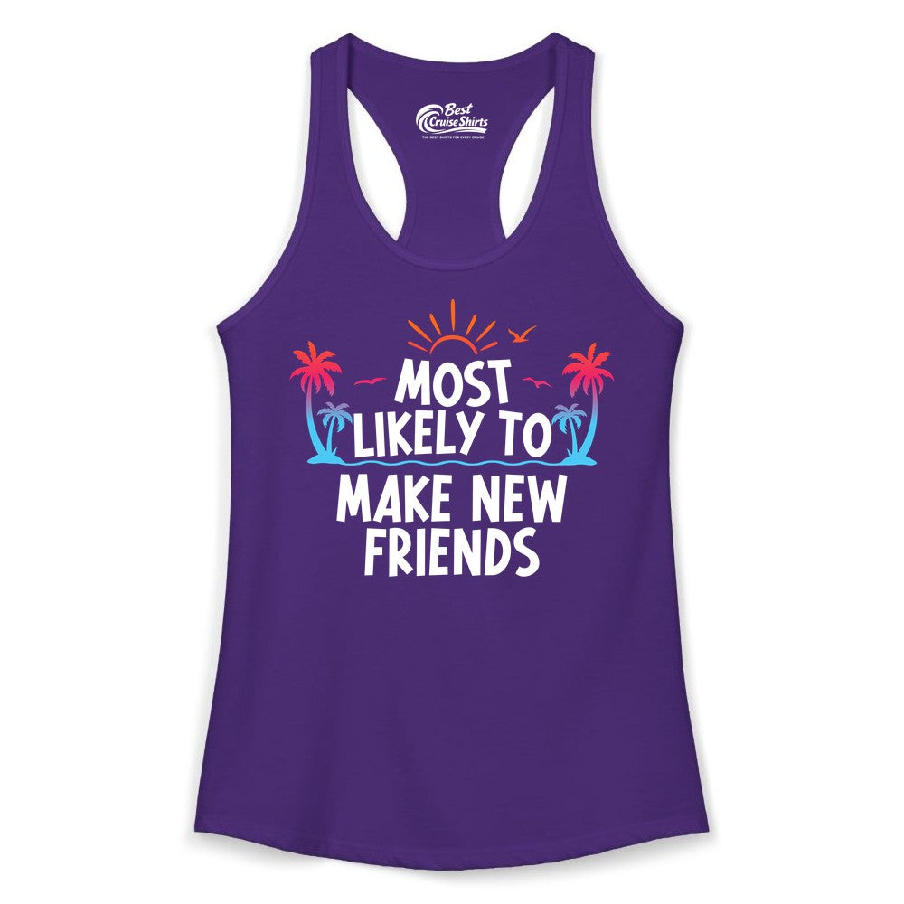 Most Likely to Make New Friends Shirt - Tropical Vacation Tee (Ladies Tank) in Solid Purple Rush - Most Likely To Make New Friends Tropical Sunset Palm Trees Shirt