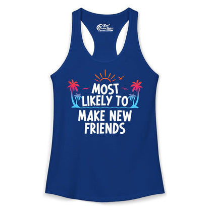Most Likely to Make New Friends Shirt - Tropical Vacation Tee (Ladies Tank) in Solid Royal - Most Likely To Make New Friends Tropical Sunset Palm Trees Shirt