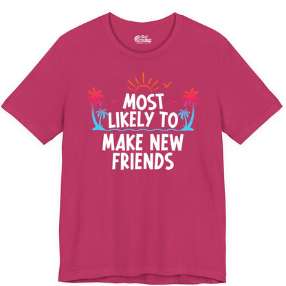 Most Likely to Make New Friends Shirt - Tropical Vacation Tee (Premium Tee) in Berry - Most Likely To Make New Friends Tropical Sunset Palm Trees Shirt