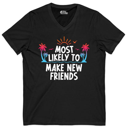 Most Likely to Make New Friends Shirt - Tropical Vacation Tee (V-Neck) in Black - Most Likely To Make New Friends Tropical Sunset Palm Trees Shirt