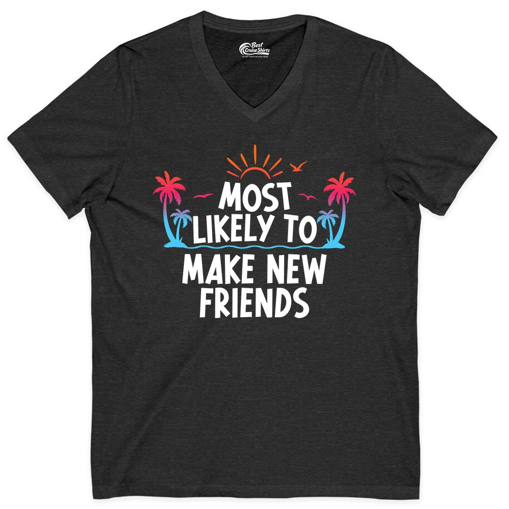 Most Likely to Make New Friends Shirt - Tropical Vacation Tee (V-Neck) in Dark Grey Heather - Most Likely To Make New Friends Tropical Sunset Palm Trees Shirt