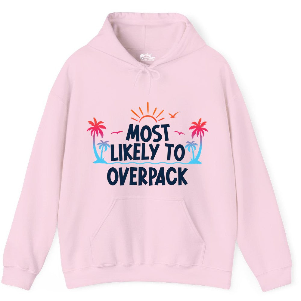 Most Likely to Overpack Shirt - Funny Tropical Vacation Tee (Hoodie) in Light Pink - Most Likely To Overpack Tropical Humor Shirt With Palm Trees And Sun