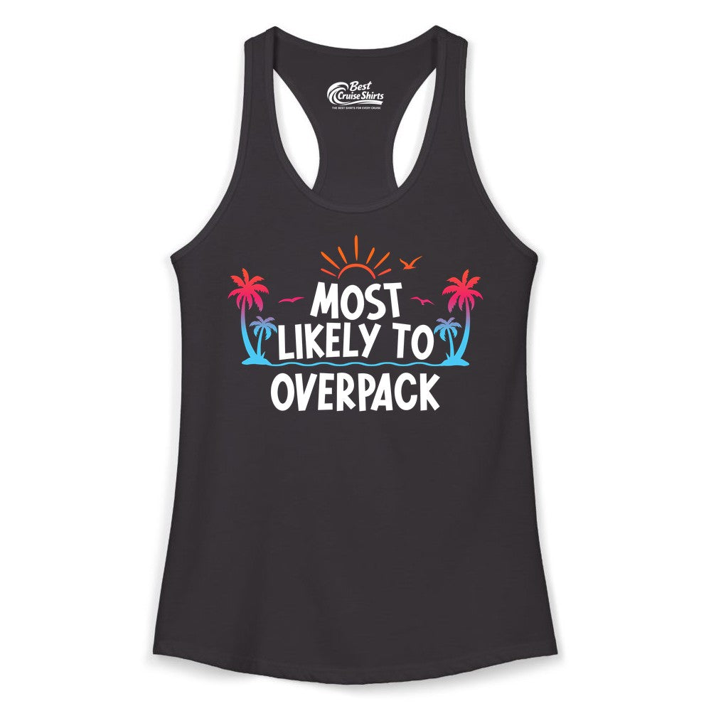 Most Likely to Overpack Shirt - Funny Tropical Vacation Tee (Ladies Tank) in Black - Most Likely To Overpack Tropical Humor Shirt With Palm Trees And Sun