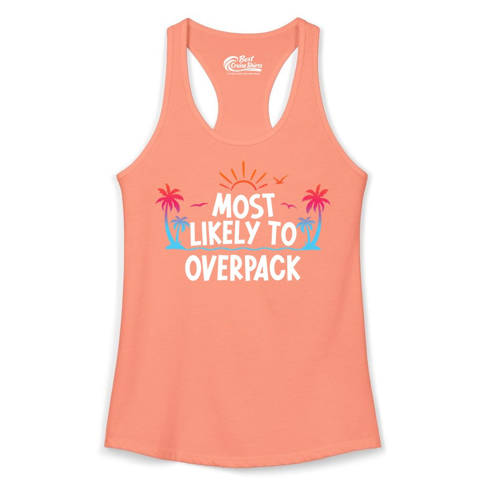 Most Likely to Overpack Shirt - Funny Tropical Vacation Tee (Ladies Tank) in Solid Light Orange - Most Likely To Overpack Tropical Humor Shirt With Palm Trees And Sun