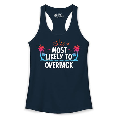 Most Likely to Overpack Shirt - Funny Tropical Vacation Tee (Ladies Tank) in Solid Midnight Navy - Most Likely To Overpack Tropical Humor Shirt With Palm Trees And Sun