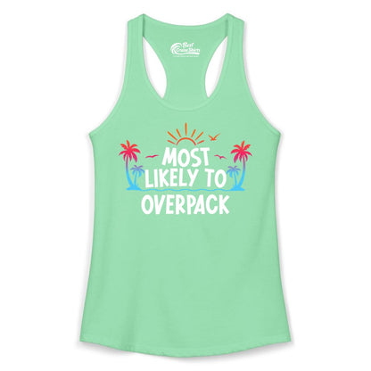 Most Likely to Overpack Shirt - Funny Tropical Vacation Tee (Ladies Tank) in Solid Mint - Most Likely To Overpack Tropical Humor Shirt With Palm Trees And Sun