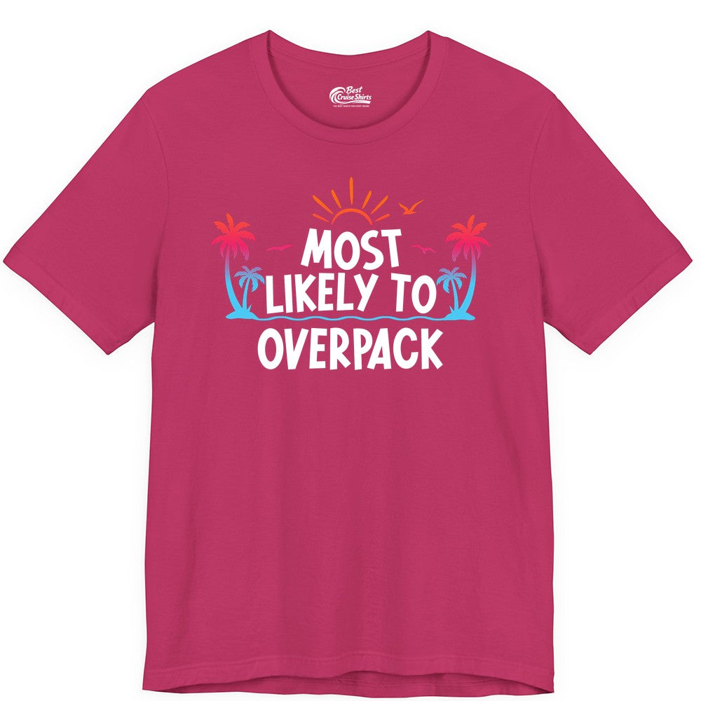 Most Likely to Overpack Shirt - Funny Tropical Vacation Tee (Premium Tee) in Berry - Most Likely To Overpack Tropical Humor Shirt With Palm Trees And Sun
