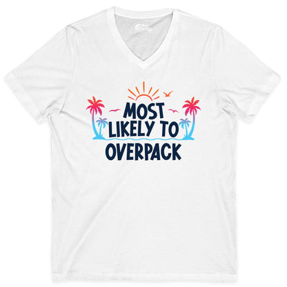 Most Likely to Overpack Shirt - Funny Tropical Vacation Tee (V-Neck) in White - Most Likely To Overpack Tropical Humor Shirt With Palm Trees And Sun