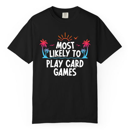 Cruise Card Game Shirt - Tropical Vacation Fun for Family Cruises (Comfort Color) in Black - Tropical Cruise Card Game Shirt - Sunset Palms Playful Vacation Tee