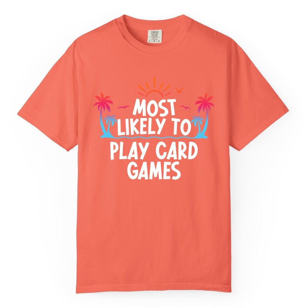 Cruise Card Game Shirt - Tropical Vacation Fun for Family Cruises (Comfort Color) in Bright Salmon - Tropical Cruise Card Game Shirt - Sunset Palms Playful Vacation Tee