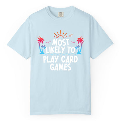 Cruise Card Game Shirt - Tropical Vacation Fun for Family Cruises (Comfort Color) in Chambray - Tropical Cruise Card Game Shirt - Sunset Palms Playful Vacation Tee