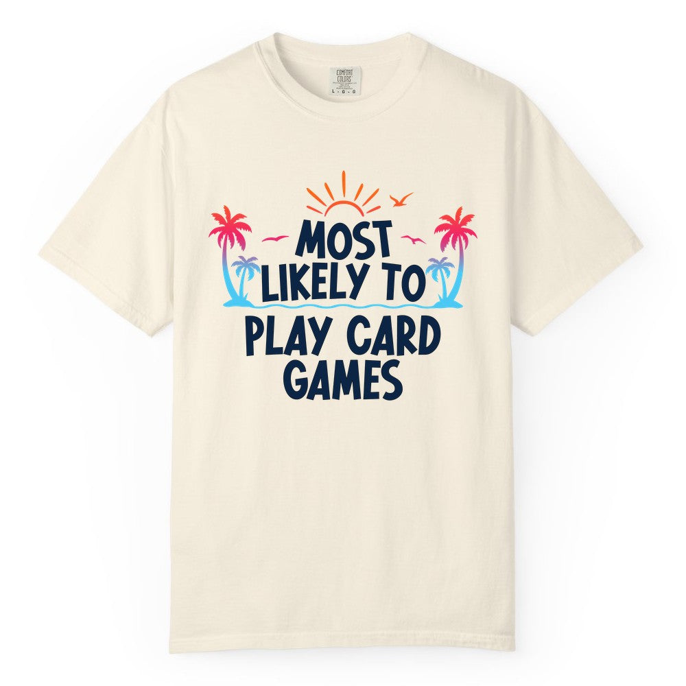 Cruise Card Game Shirt - Tropical Vacation Fun for Family Cruises (Comfort Color) in Ivory - Tropical Cruise Card Game Shirt - Sunset Palms Playful Vacation Tee