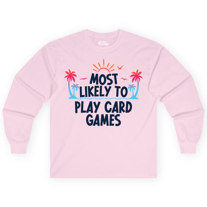 Cruise Card Game Shirt - Tropical Vacation Fun for Family Cruises (Long Sleeve) in Light Pink - Tropical Cruise Card Game Shirt - Sunset Palms Playful Vacation Tee