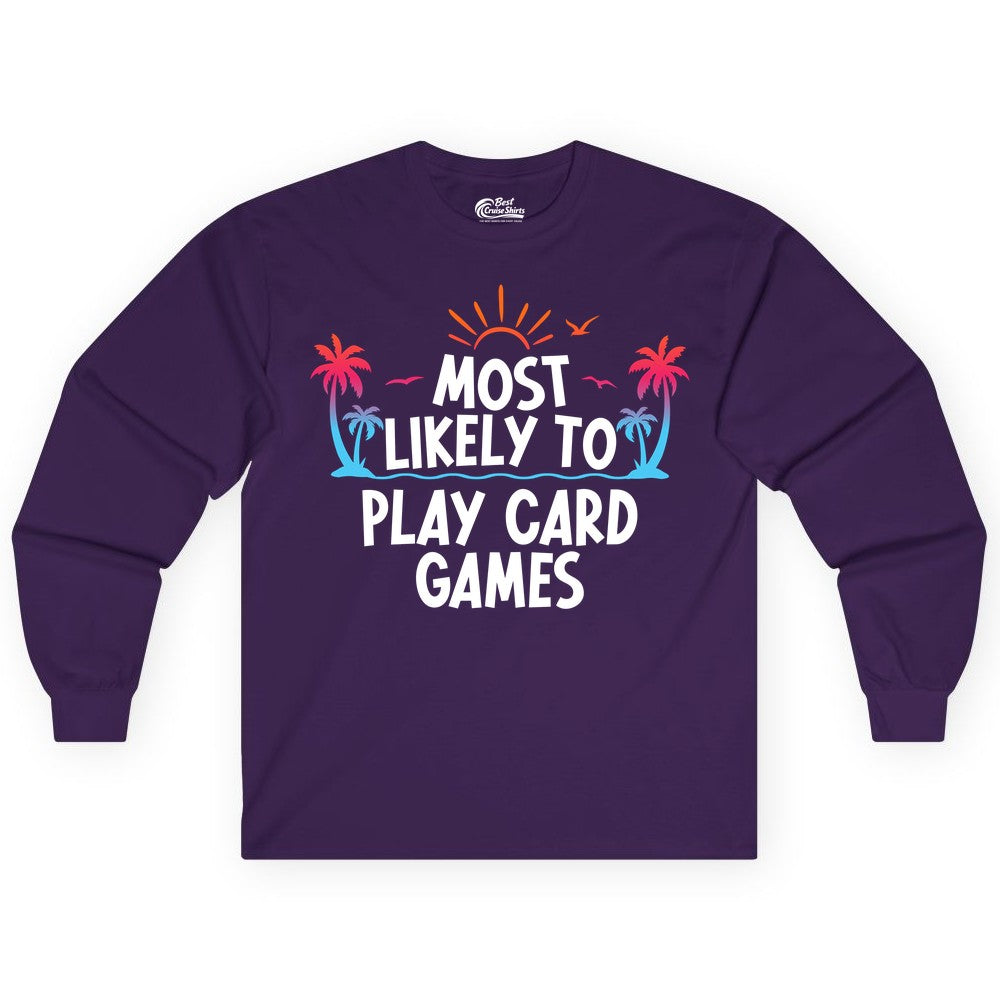 Cruise Card Game Shirt - Tropical Vacation Fun for Family Cruises (Long Sleeve) in Purple - Tropical Cruise Card Game Shirt - Sunset Palms Playful Vacation Tee
