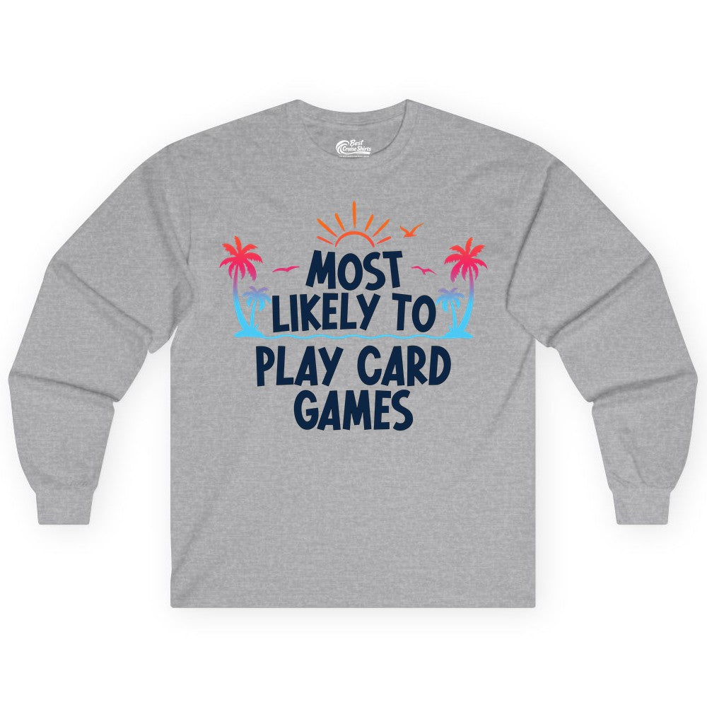 Cruise Card Game Shirt - Tropical Vacation Fun for Family Cruises (Long Sleeve) in Sport Grey - Tropical Cruise Card Game Shirt - Sunset Palms Playful Vacation Tee