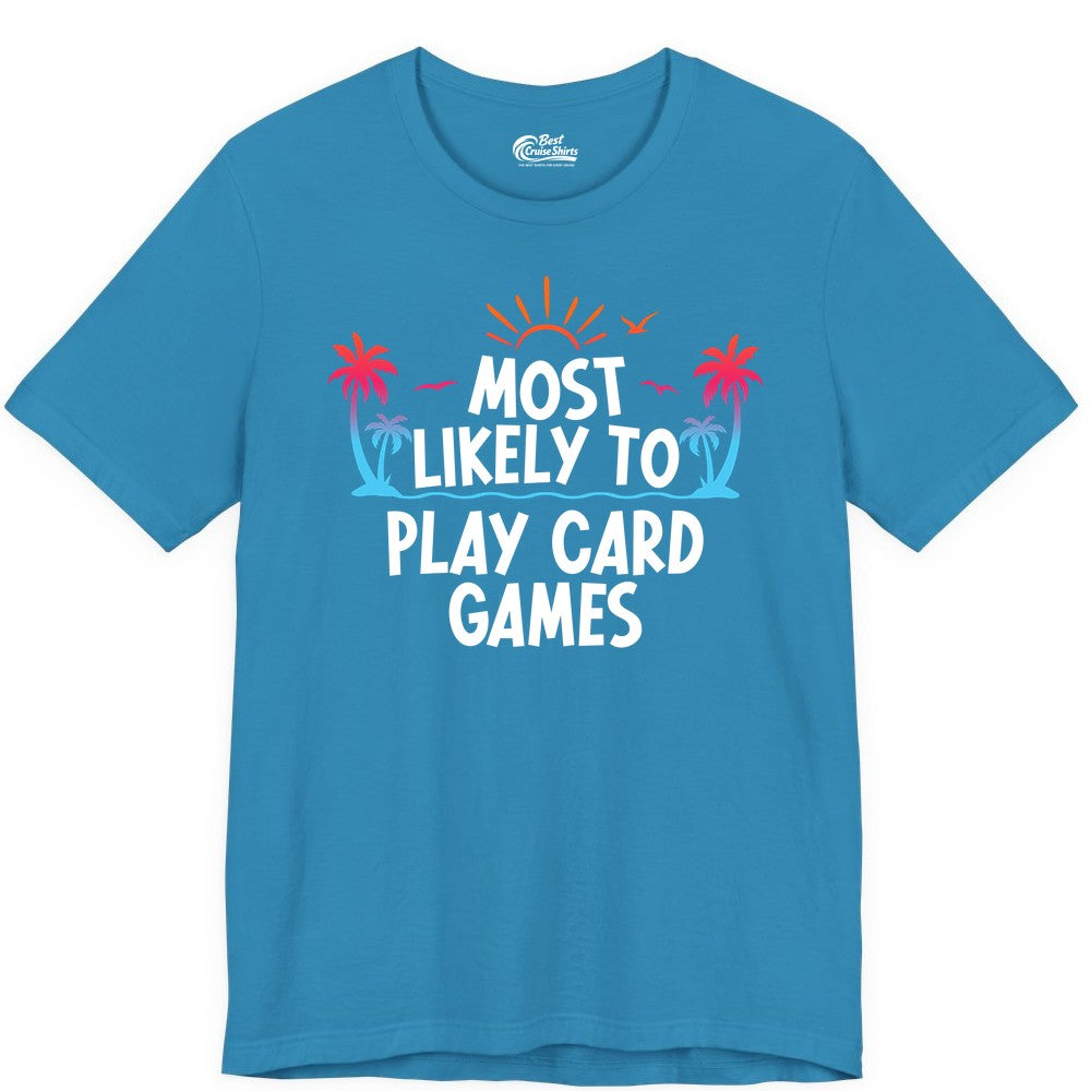 Cruise Card Game Shirt - Tropical Vacation Fun for Family Cruises (Premium Tee) in Aqua - Tropical Cruise Card Game Shirt - Sunset Palms Playful Vacation Tee