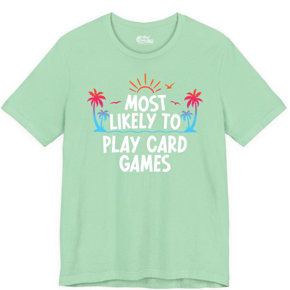 Cruise Card Game Shirt - Tropical Vacation Fun for Family Cruises (Premium Tee) in Mint - Tropical Cruise Card Game Shirt - Sunset Palms Playful Vacation Tee