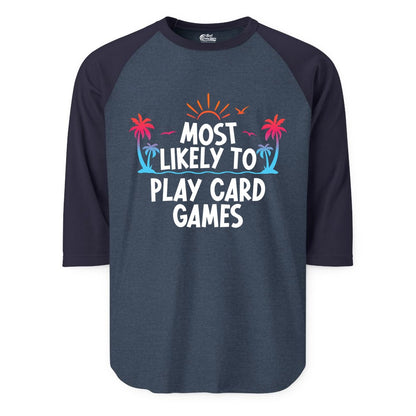 Cruise Card Game Shirt - Tropical Vacation Fun for Family Cruises (Raglan) in Heather DenimNavy - Tropical Cruise Card Game Shirt - Sunset Palms Playful Vacation Tee