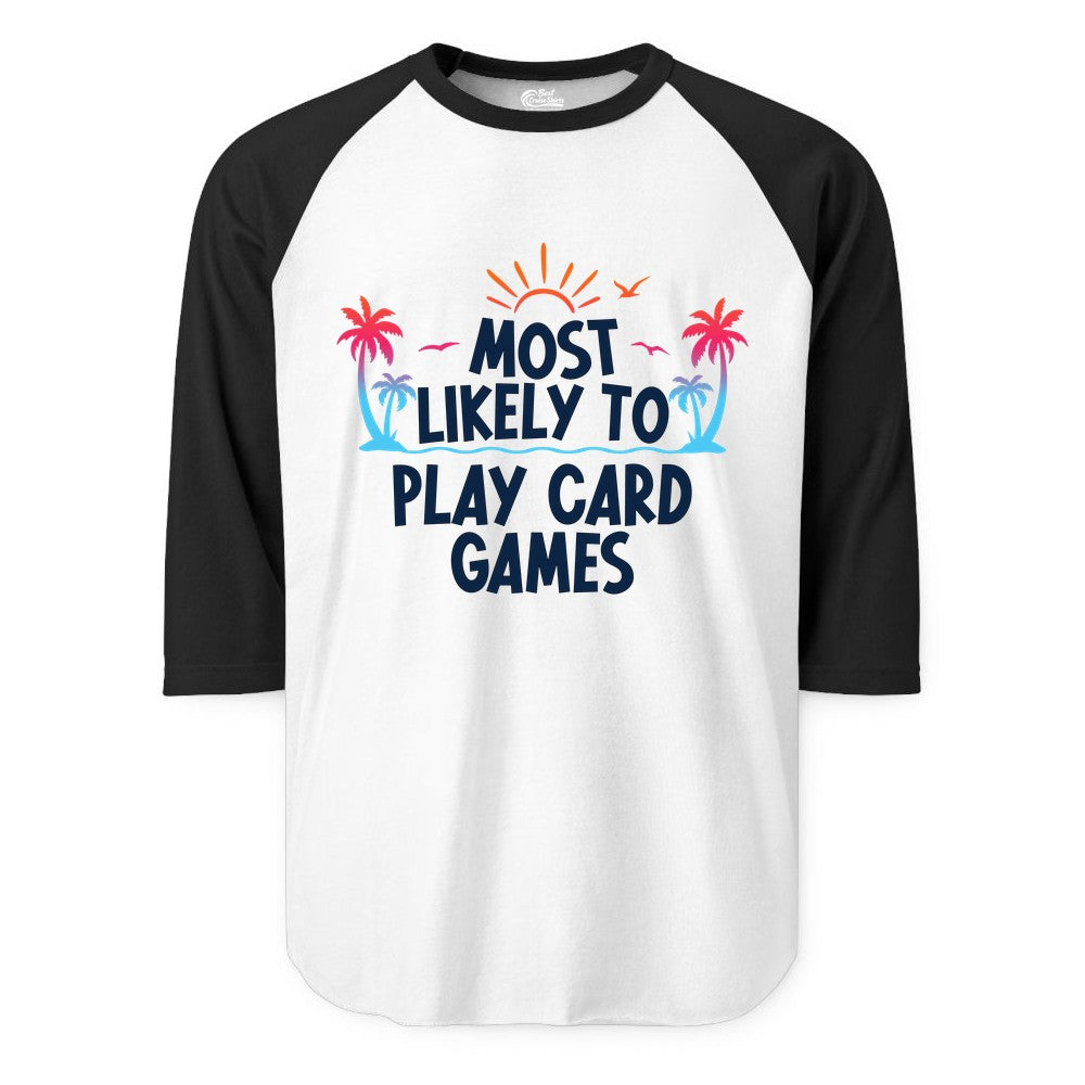 Cruise Card Game Shirt - Tropical Vacation Fun for Family Cruises (Raglan) in WhiteBlack - Tropical Cruise Card Game Shirt - Sunset Palms Playful Vacation Tee