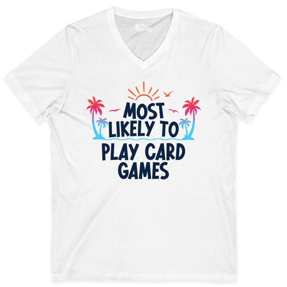 Cruise Card Game Shirt - Tropical Vacation Fun for Family Cruises (V-Neck) in White - Tropical Cruise Card Game Shirt - Sunset Palms Playful Vacation Tee
