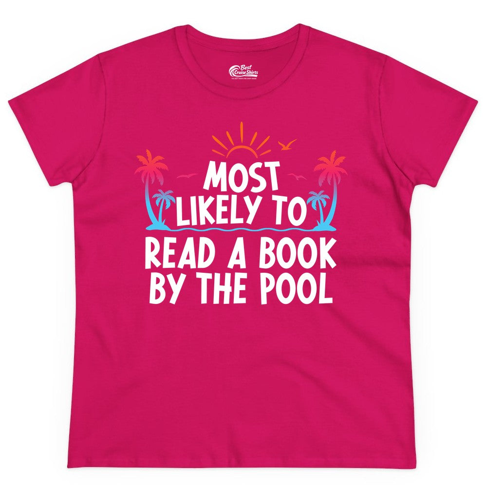 Most Likely to Read a Book by the Pool Shirt - Summer Reading Tee (Ladies Tee) in Heliconia - Most Likely To Read A Book By The Pool Tropical Summer Shirt