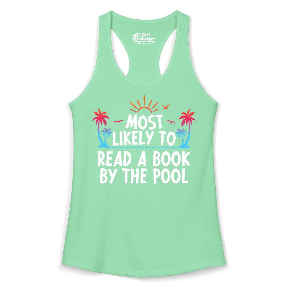 Most Likely to Read a Book by the Pool Shirt - Summer Reading Tee (Ladies Tank) in Solid Mint - Most Likely To Read A Book By The Pool Tropical Summer Shirt