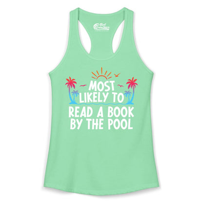Most Likely to Read a Book by the Pool Shirt - Summer Reading Tee (Ladies Tank) in Solid Mint - Most Likely To Read A Book By The Pool Tropical Summer Shirt