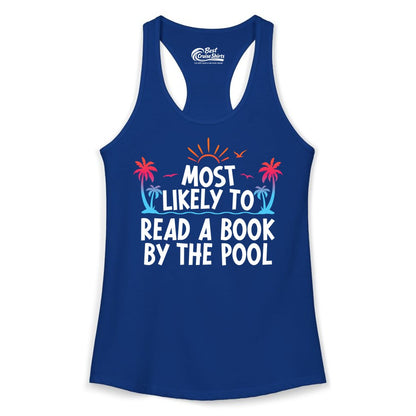 Most Likely to Read a Book by the Pool Shirt - Summer Reading Tee (Ladies Tank) in Solid Royal - Most Likely To Read A Book By The Pool Tropical Summer Shirt