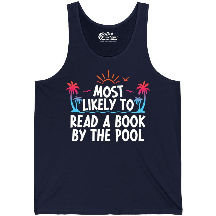 Most Likely to Read a Book by the Pool Shirt - Summer Reading Tee (Tank Top) in Navy - Most Likely To Read A Book By The Pool Tropical Summer Shirt