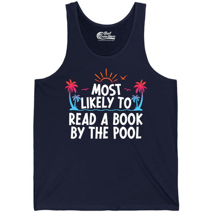 Most Likely to Read a Book by the Pool Shirt - Summer Reading Tee (Tank Top) in Navy - Most Likely To Read A Book By The Pool Tropical Summer Shirt